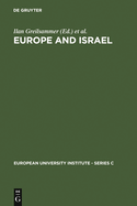 Europe and Israel: Troubled Neighbours