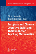 European and Chinese Cognitive Styles and Their Impact on Teaching Mathematics