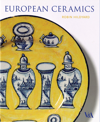 European Ceramics - Hildyard, Robin