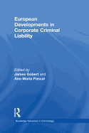 European Developments in Corporate Criminal Liability