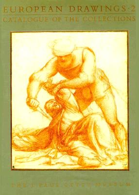 European Drawings 2 - Goldner, George R, and Hendrix, Lee, and Pask, Kelly