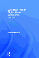 European Human Rights Case Summaries