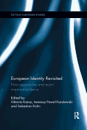 European Identity Revisited: New Approaches and Recent Empirical Evidence