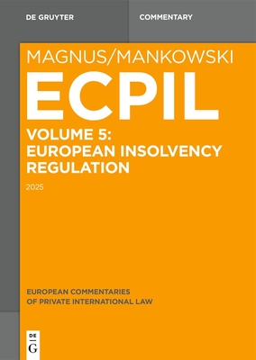 European Insolvency Regulation 2015 - Magnus, Ulrich (Editor)