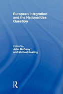 European Integration and the Nationalities Question