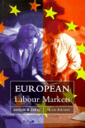 European Labour Markets: Analysis and Policy
