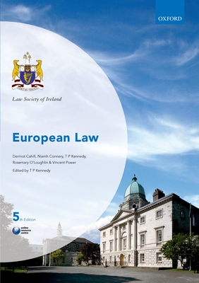 European Law - Kennedy, T.P. (Editor)