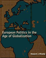 European Politics in the Age of Globalization