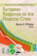 European Response to the Financial Crisis