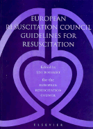 European Resuscitation Council Guidelines for Resuscitation