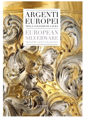 European Silverware - Laura, Nera (Editor)