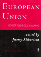 European Union: Power and Policy-Making