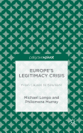 Europe's Legitimacy Crisis: From Causes to Solutions