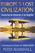 Europe's Lost Civilization