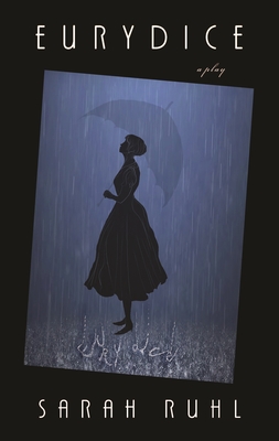 Eurydice - Ruhl, Sarah