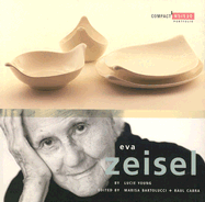Eva Zeisel: Compact Design Portfolio