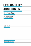Evaluability Assessment: A Practical Approach