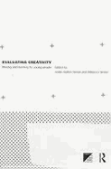 Evaluating Creativity: Making and Learning by Young People