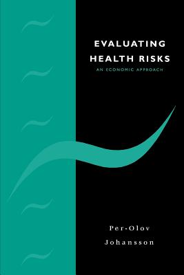 Evaluating Hlth Risks - Johansson, Per-Olov