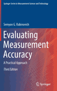 Evaluating Measurement Accuracy: A Practical Approach