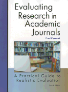 Evaluating Research in Academic Journals: A Practical Guide to Realistic Evaluation