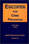 Evaluation for Crime Prevention