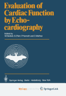 Evaluation of Cardiac Function by Echocardiography