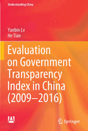 Evaluation on Government Transparency Index in China (2009-2016)