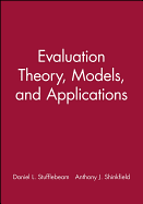 Evaluation Theory, Models, and Applications