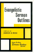Evangelistic Sermon Outlines