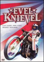 Evel Knievel