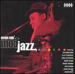 Even Mo' Mod Jazz