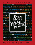 Even More Games Trainers Play