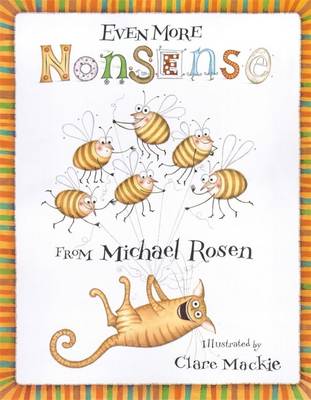 Even More Nonsense from Michael Rosen - Rosen, Michael