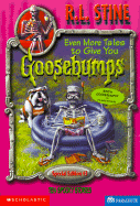 Even More Tales to Give You
