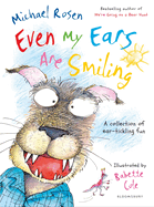 Even My Ears are Smiling