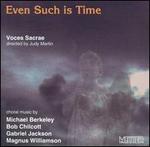 Even Such is Time