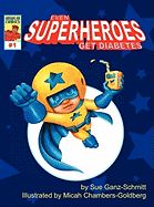 Even Superheroes Get Diabetes