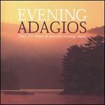Evening Adagios