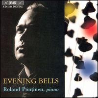 Evening Bells - Roland P�ntinen (piano)