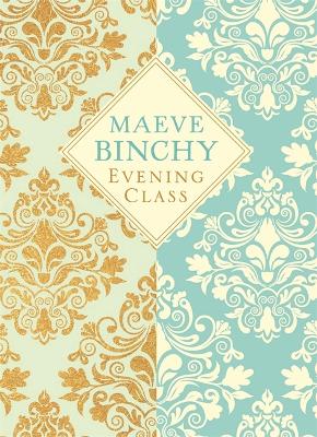 Evening Class - Binchy, Maeve