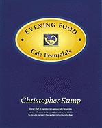 Evening Food - Kump, Christopher, and Fox, Margaret, and Bear, Marina