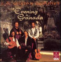 Evening in Granada - Andrew York (guitar); John Dearman (guitar); Los Angeles Guitar Quartet; Scott Tennant (guitar); William Kanengiser (guitar)