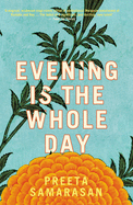 Evening is the Whole Day