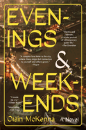 Evenings and Weekends