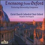 Evensong from Oxford: Featuring University Composers