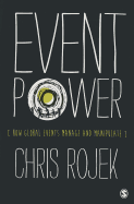 Event Power: How Global Events Manage and Manipulate