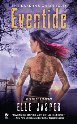 Eventide: The Dark Ink Chronicles - Jasper, Elle