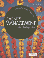 Events Management: Principles and Practice