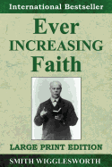 Ever Increasing Faith